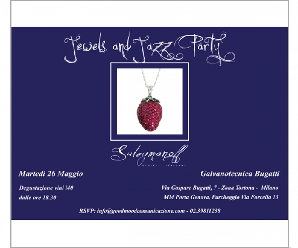JEWELS AND JAZZ PARTY - MILANO 